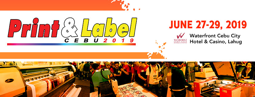 The Region's Leading Expo - Print & Label Visayas 2019